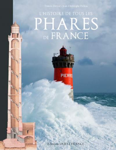 L'histoire de tous les phares de France