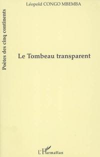 Le tombeau transparent