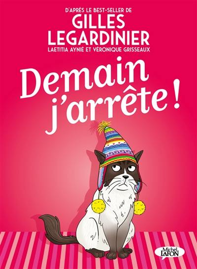 Demain, j'arrête !