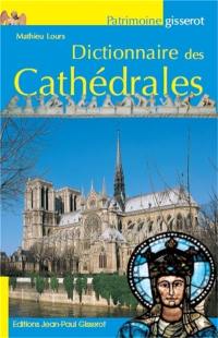 Dictionnaire des cathédrales