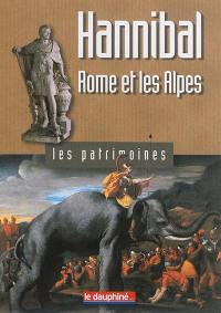 Hannibal, Rome et les Alpes