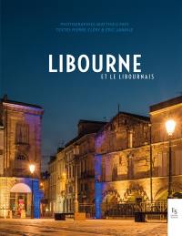 Libourne et le Libournais