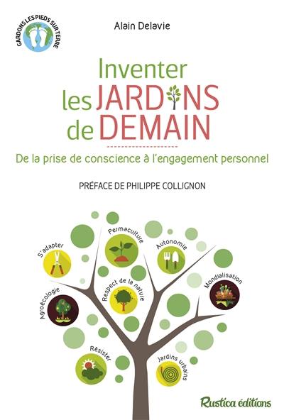 Inventer les jardins de demain : de la prise de conscience à l'engagement personnel