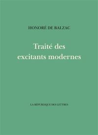 Traité des excitants modernes