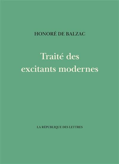 Traité des excitants modernes