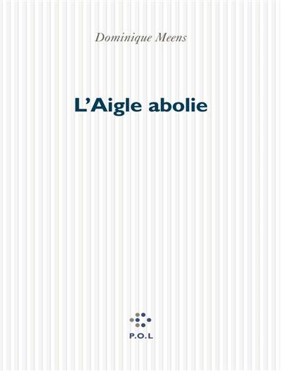 L'aigle abolie