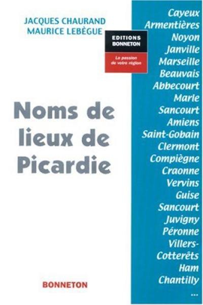 Noms de lieux de Picardie