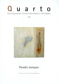 Quarto, n° 79. Paradis toxiques