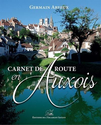 Carnet de route en Auxois