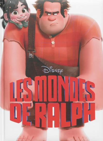 Les mondes de Ralph