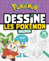 Je dessine les Pokémon : Paldea : 19 pas à pas