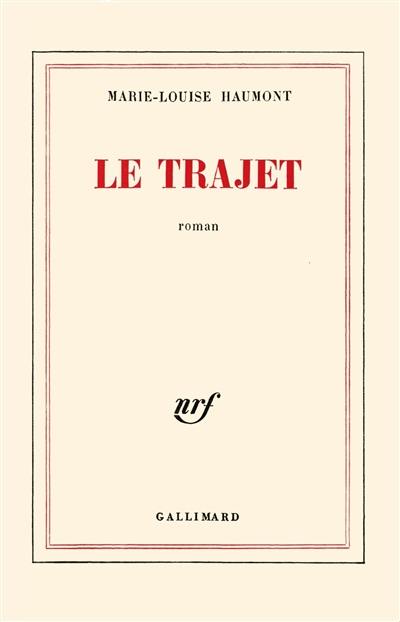 Le trajet