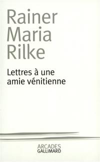 Lettres à une amie vénitienne