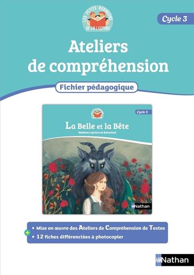 Les petits Robinsons de la lecture, cycle 3 : la Belle et la Bête, fichier pédagogique 4