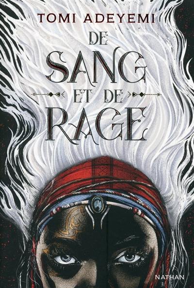 Children of blood and bone. Vol. 1. De sang et de rage