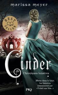 Chroniques lunaires. Vol. 1. Cinder