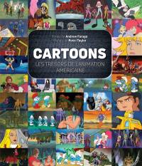 Cartoons : les trésors de l'animation américaine