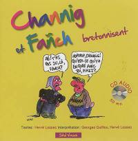 Channig et Fañch bretonnisent