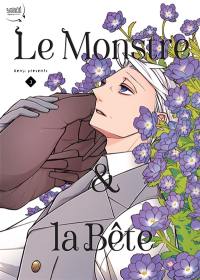 Le monstre & la bête. Vol. 3