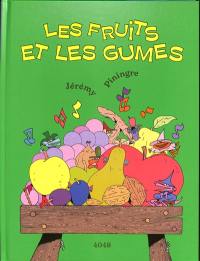 Les fruits et les gumes