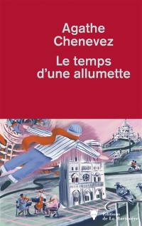 Le temps d'une allumette