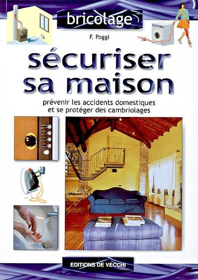 Sécuriser sa maison