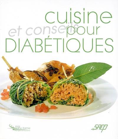 Cuisine et conseils pour diabétiques