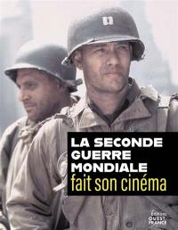 La Seconde Guerre mondiale fait son cinéma