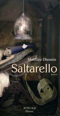 Saltarello : roman historique