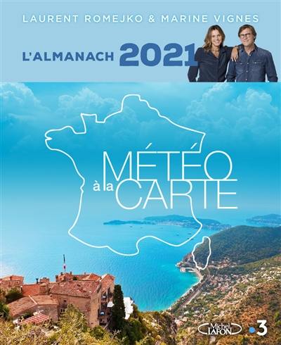 Météo à la carte : l'almanach 2021