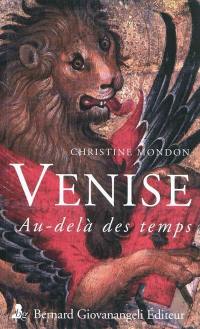 Venise : au-delà des temps