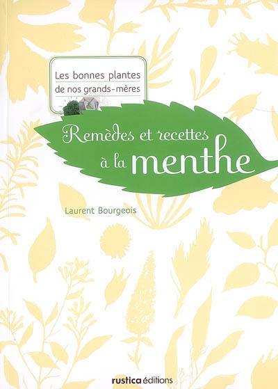 Remèdes et recettes à la menthe