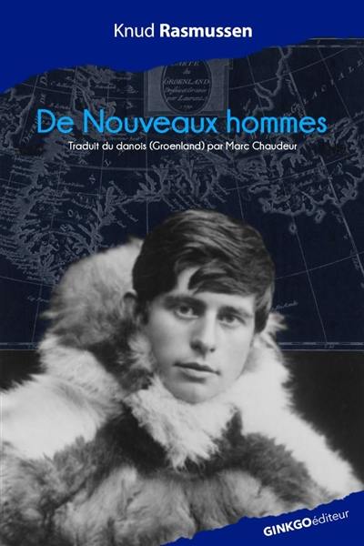 De nouveaux hommes