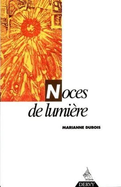 Noces de lumière