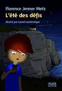 L'été des défis