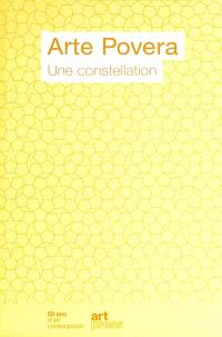 Arte povera : une constellation