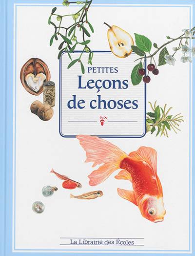 Petites leçons de choses