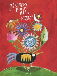 7 contes pour Rita