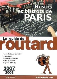 Restos et bistrots de Paris : 2007-2008