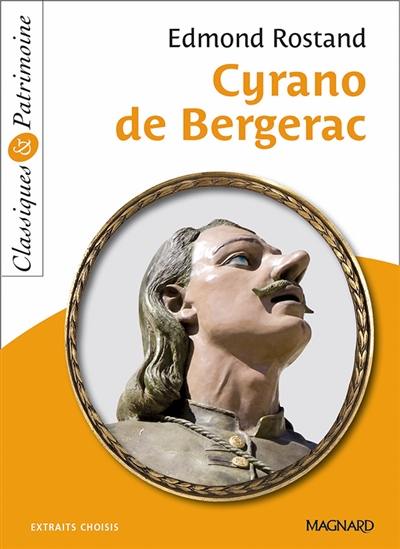 Cyrano de Bergerac : extraits choisis