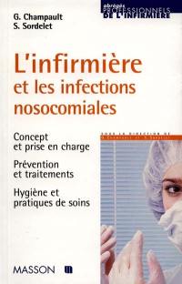 L'infirmière et les infections nosocomiales