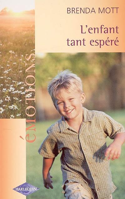 L'enfant tant espéré