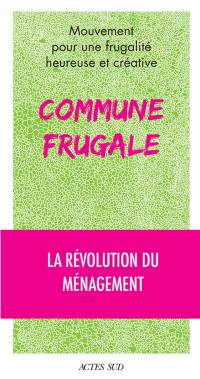 Commune frugale : la révolution du ménagement