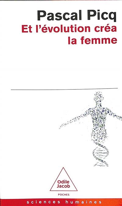 Et l'évolution créa la femme : coercition et violence sexuelles chez l'homme