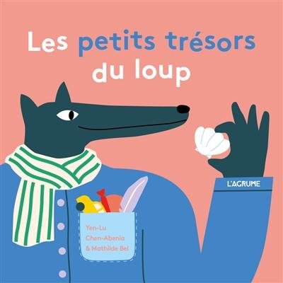 Les petits trésors du loup