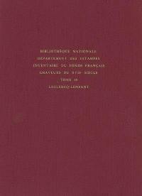 Inventaire du fonds français, graveurs du XVIIe siècle. Vol. 10. Leclercq-Lenfant