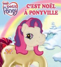 C'est Noël à Ponyville : livre peluche