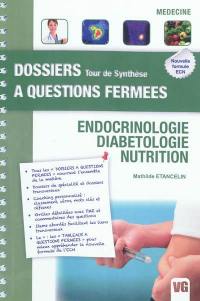 Endocrinologie, diabétologie, nutrition