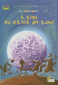 21 histoires à lire au clair de lune