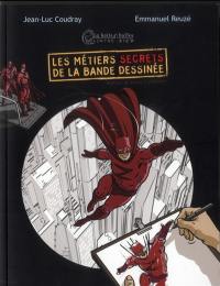 Les métiers secrets de la bande dessinée